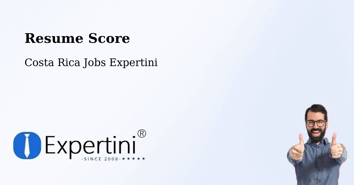 Resume Score & Job Description Match Tool – Ipís - Costa Rica Jobs Expertini
